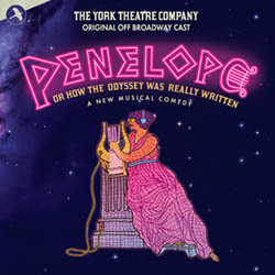 Penelope Original Off Broadway Cast (The York Theatre Company)
